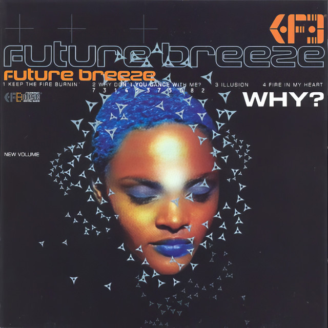 Future Breeze - Why Don`t You Dance With Me