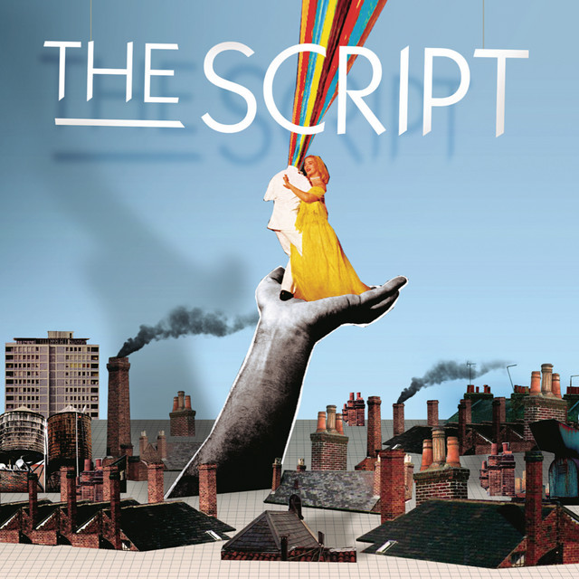 The Script - The Man Who Can`t Be Moved