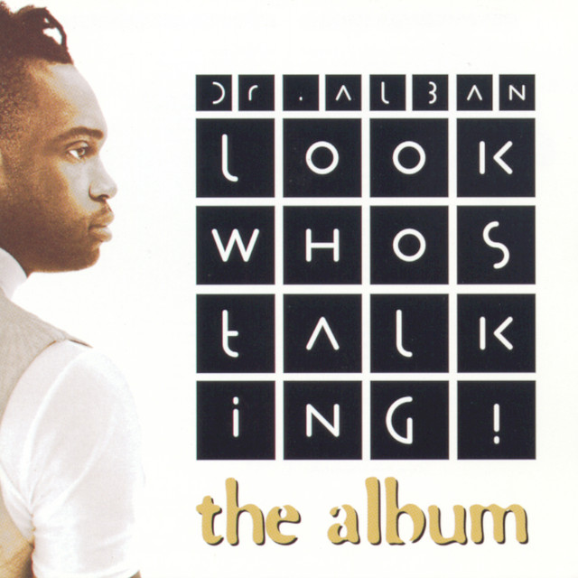Dr. Alban - Look Whos Talking!