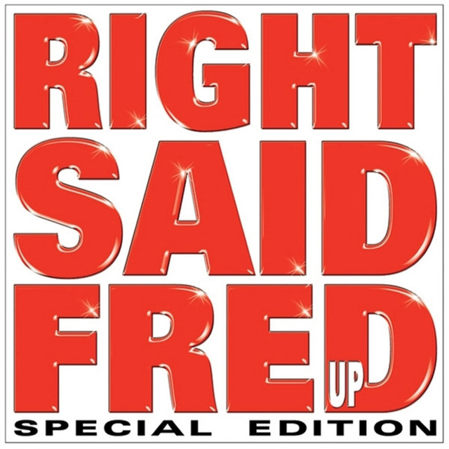 Right Said Fred - I`m Too Sexy
