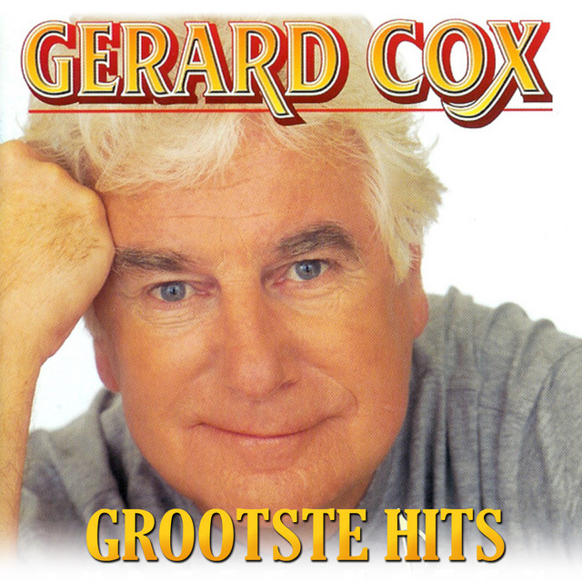 Gerard Cox - Die Goeie Ouwe Tijd