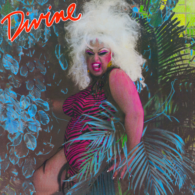 Divine (= Harris Glenn Milstead) - Shoot Your Shot