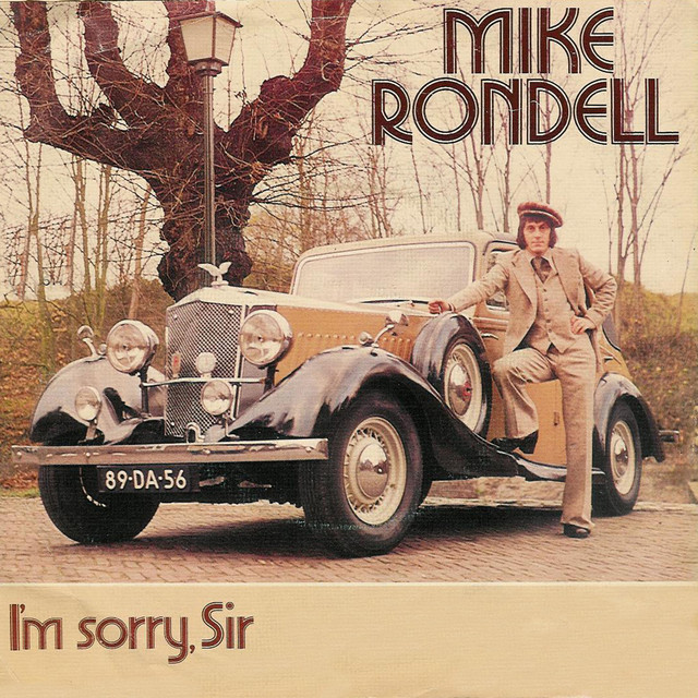 Mike Rondell - I`m Sorry` Sir