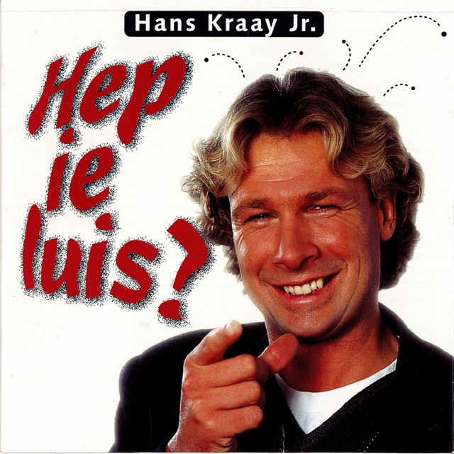 Hans Kraay Jr. - Hep Ie Luis?
