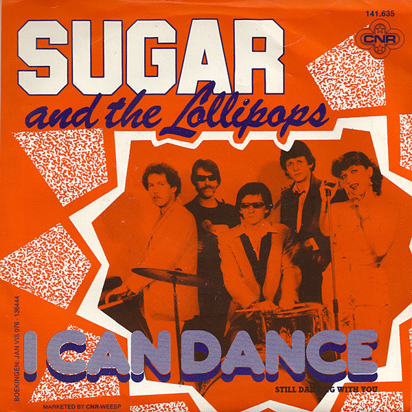 Sugar and The Lollipops - I Can Dance