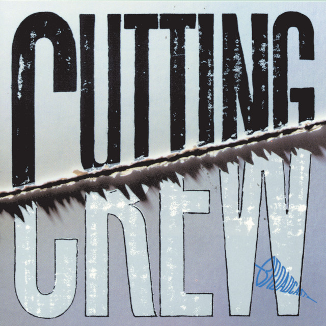 Cutting Crew - (i Just) Died In Your Arms