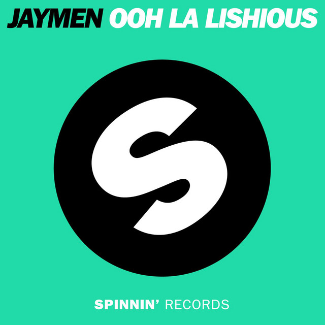 JayMen - Ooh La Lishious