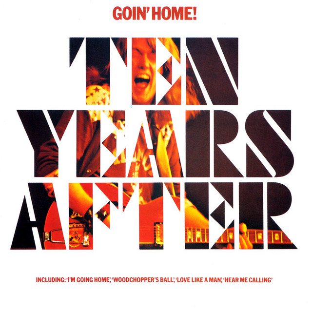 Ten Years After - I`m Going Home