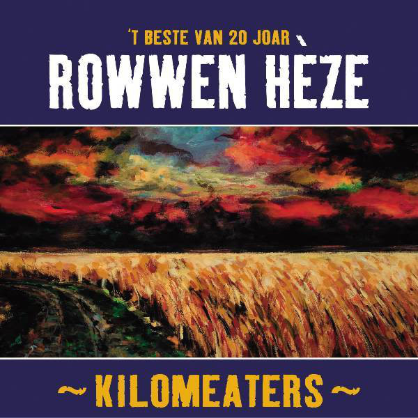 Rowwen Heze - En Dan Is `t Mar Dom
